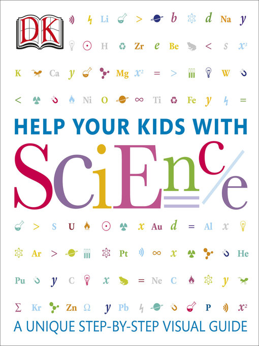 Title details for Help Your Kids with Science by DK - Wait list